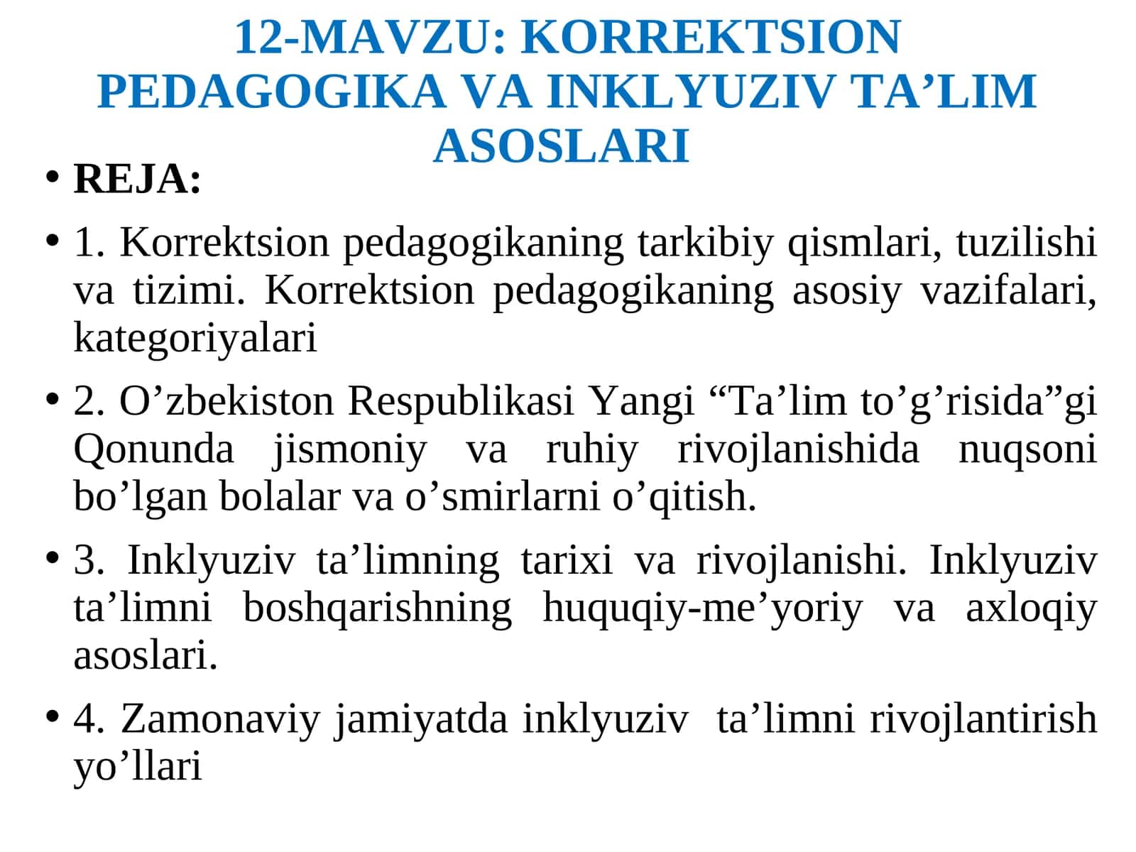 KORREKTSION PEDAGOGIKA VA INKLYUZIV TA’LIM ASOSLARI 1