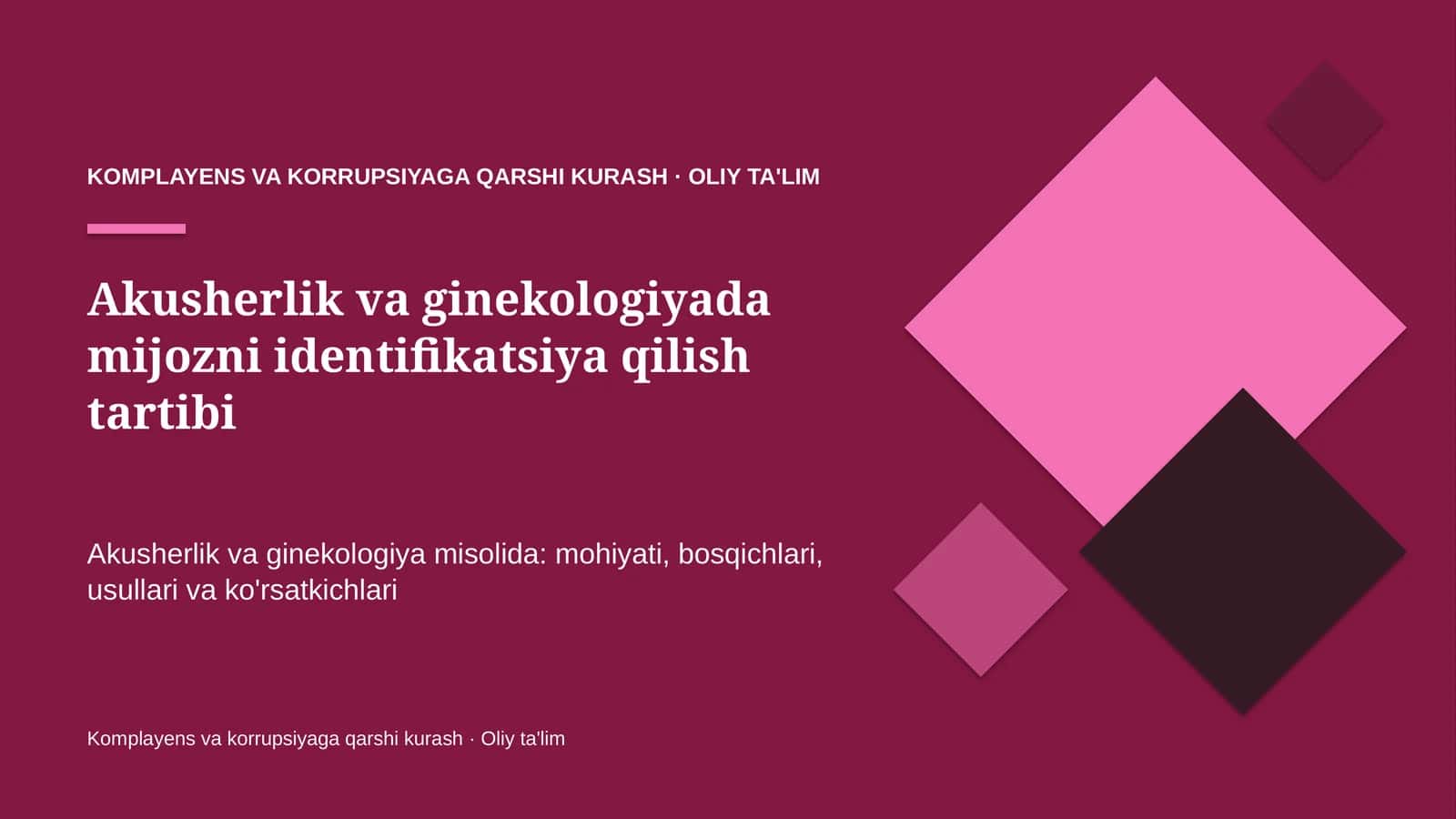 Akusherlik va ginekologiyada mijozni identifikatsiya qilish tartibi 1