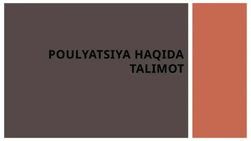 Poulyatsiya haqida talimot 1