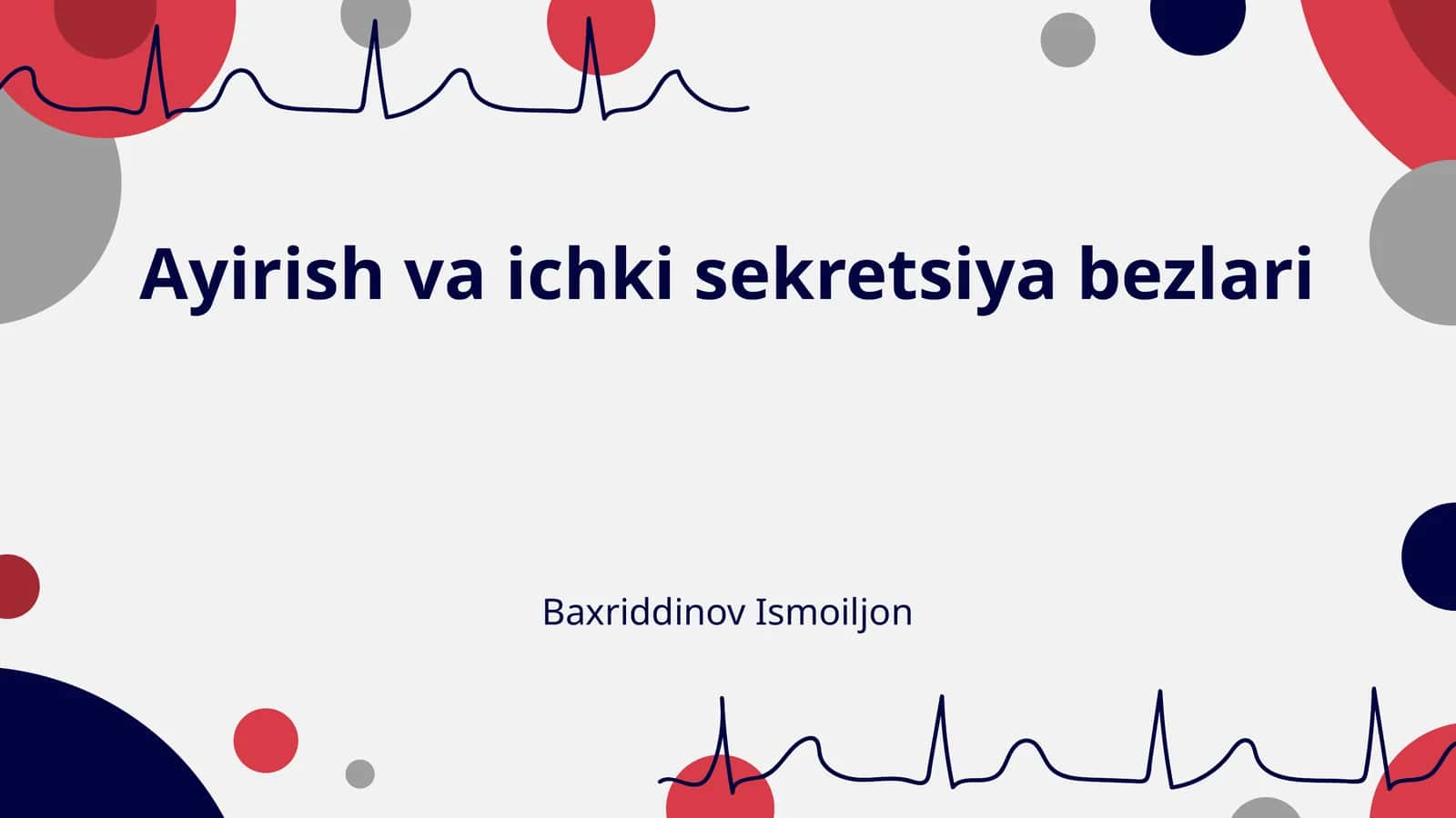 Ayirish va ichki sekretsiya bezlari 1