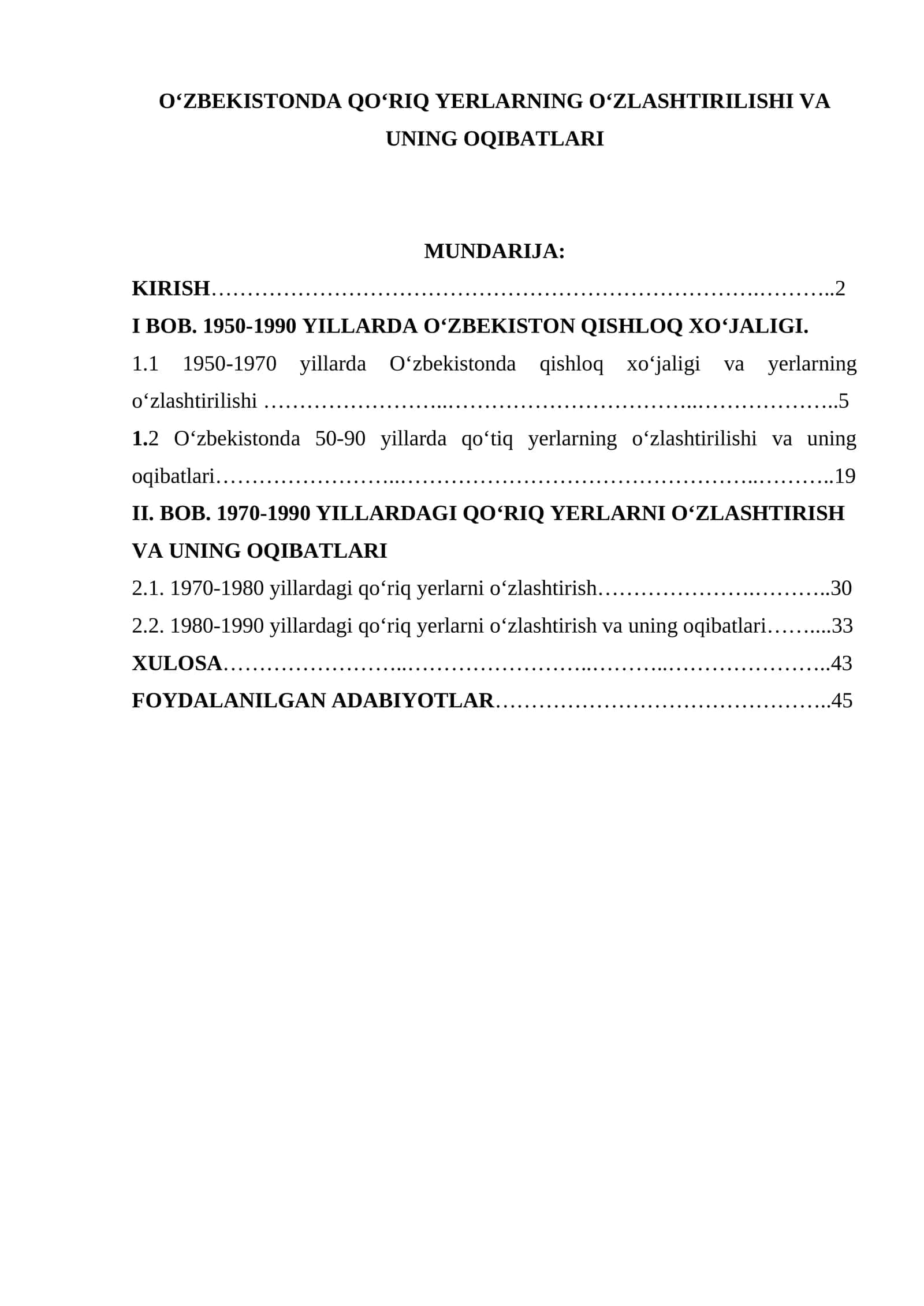 QO‘RIQ YERLARNING OʻZLASHTIRILISHI VA UNING OQIBATLARI 1