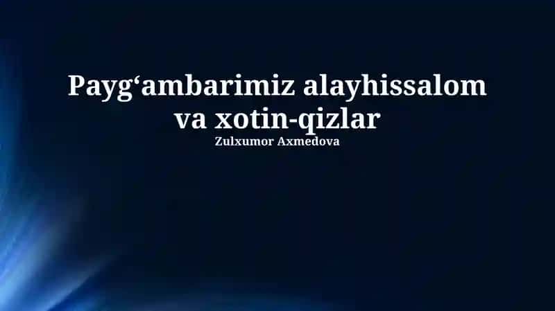 Paygʻambarimiz va Ayollar Huquqlari 1