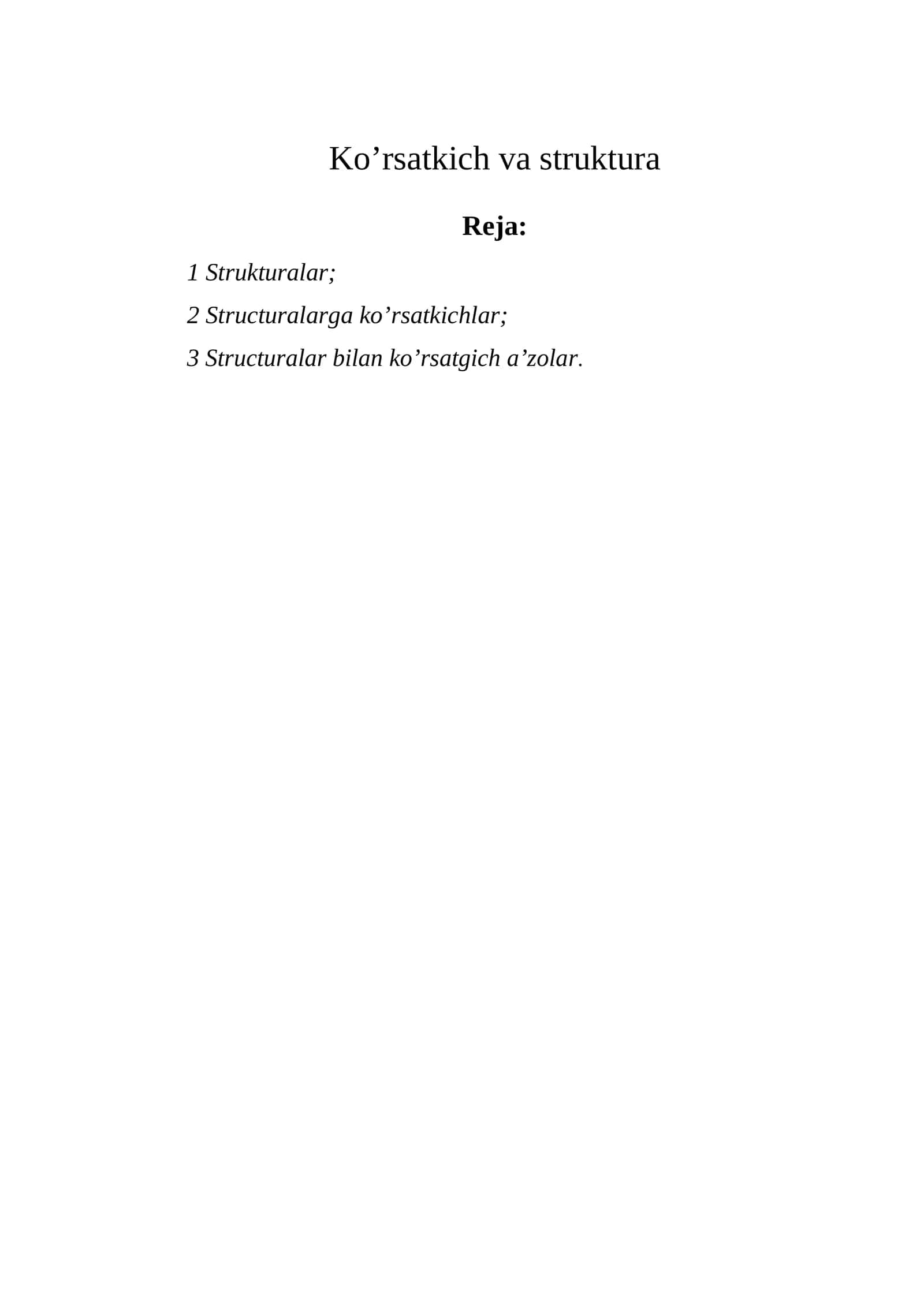 Ko’rsatkich va struktura 1