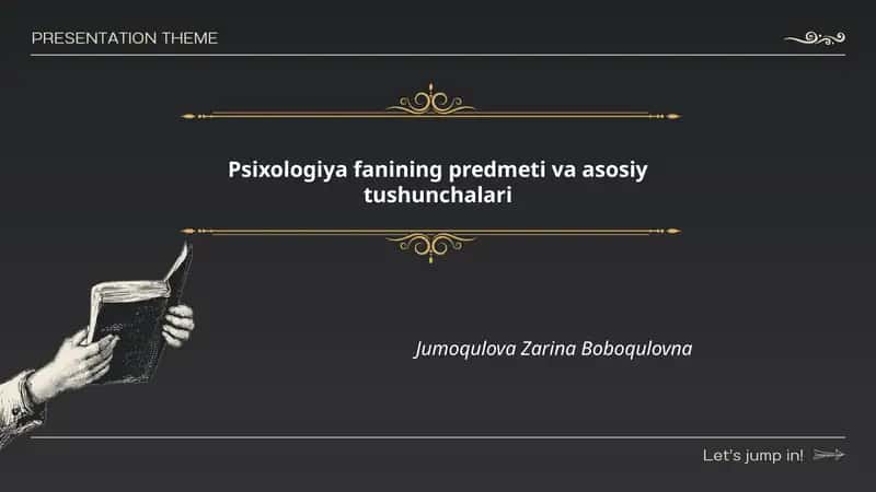 Psixologiya fanining predmeti va asosiy tushunchalari 1