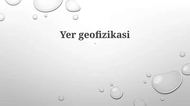 Yer geofizikasi 1