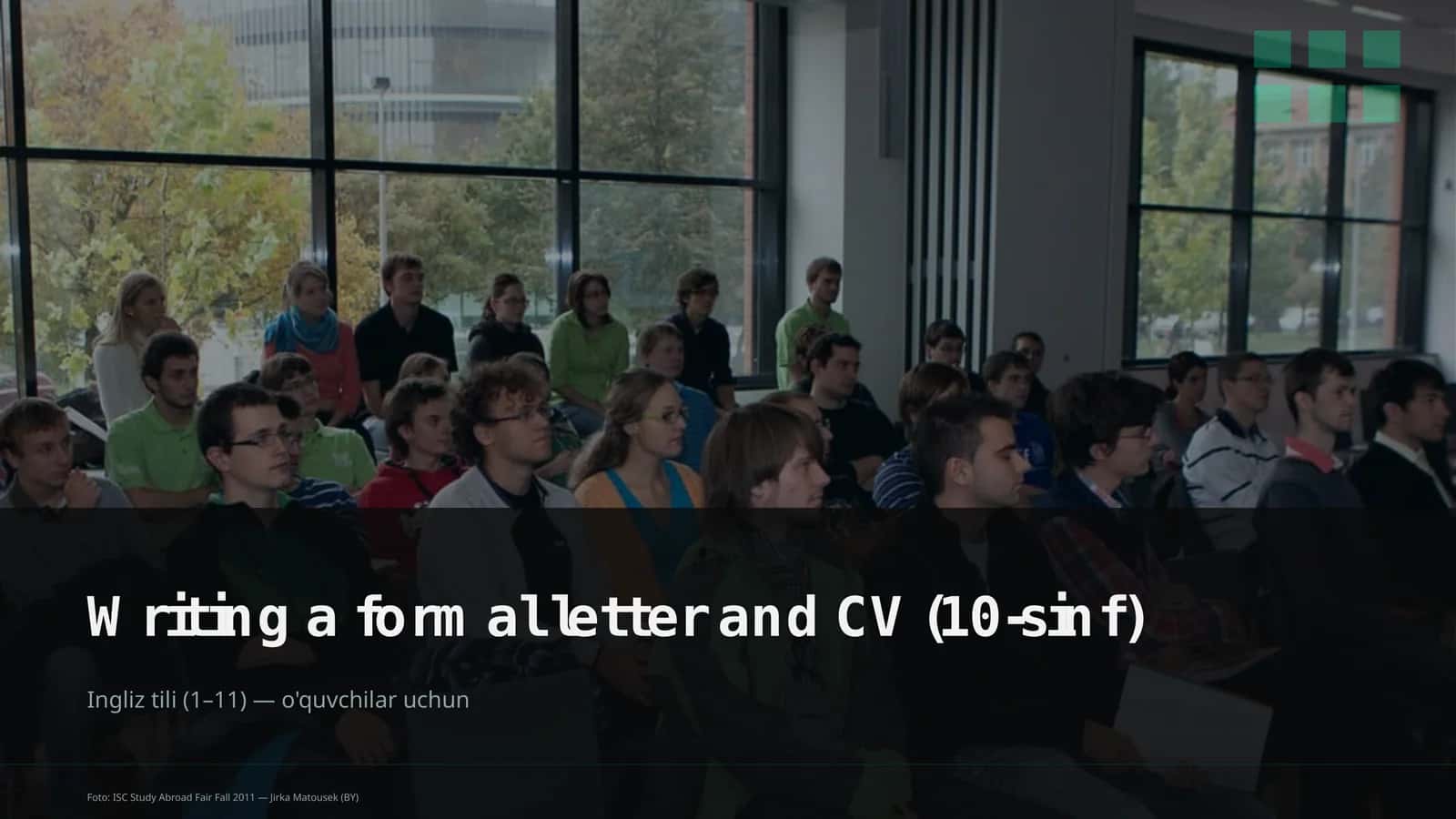 Tags (comma-separated): formal letter, CV, English language 1