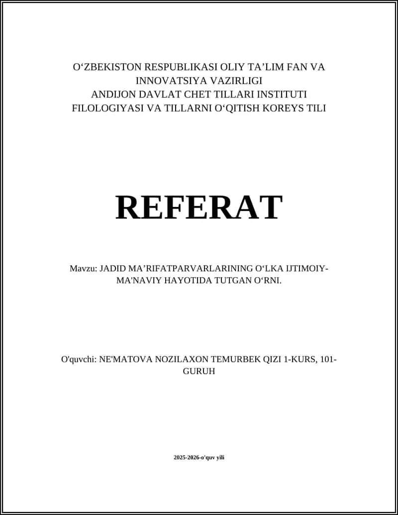 JADID MAʼRIFATPARVARLARINING OʻLKA IJTIMOIY-MA'NAVIY HAYOTIDA TUTGAN OʻRNI 1
