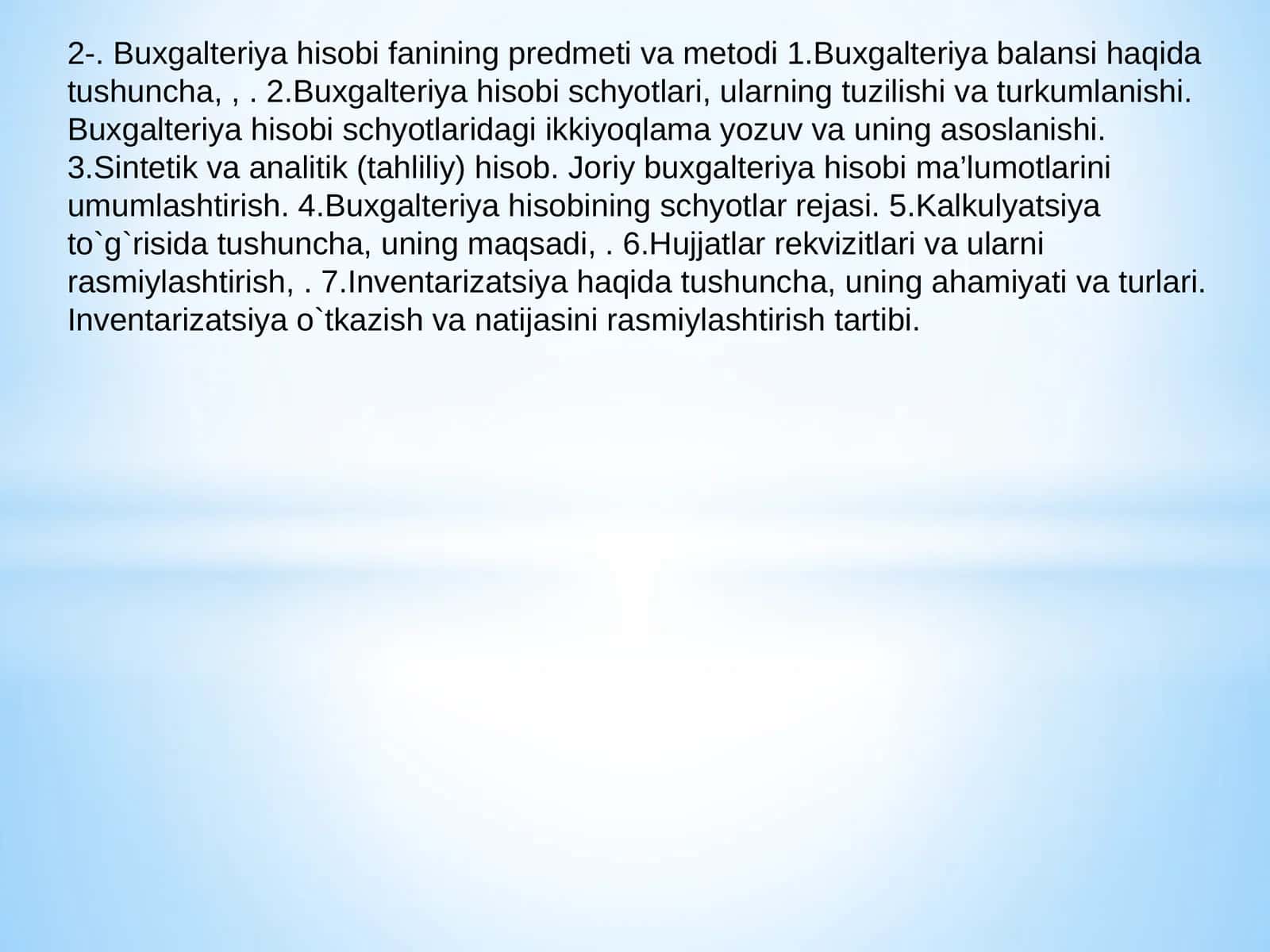 Buxgalteriya hisobi fanining predmeti va metodi 1