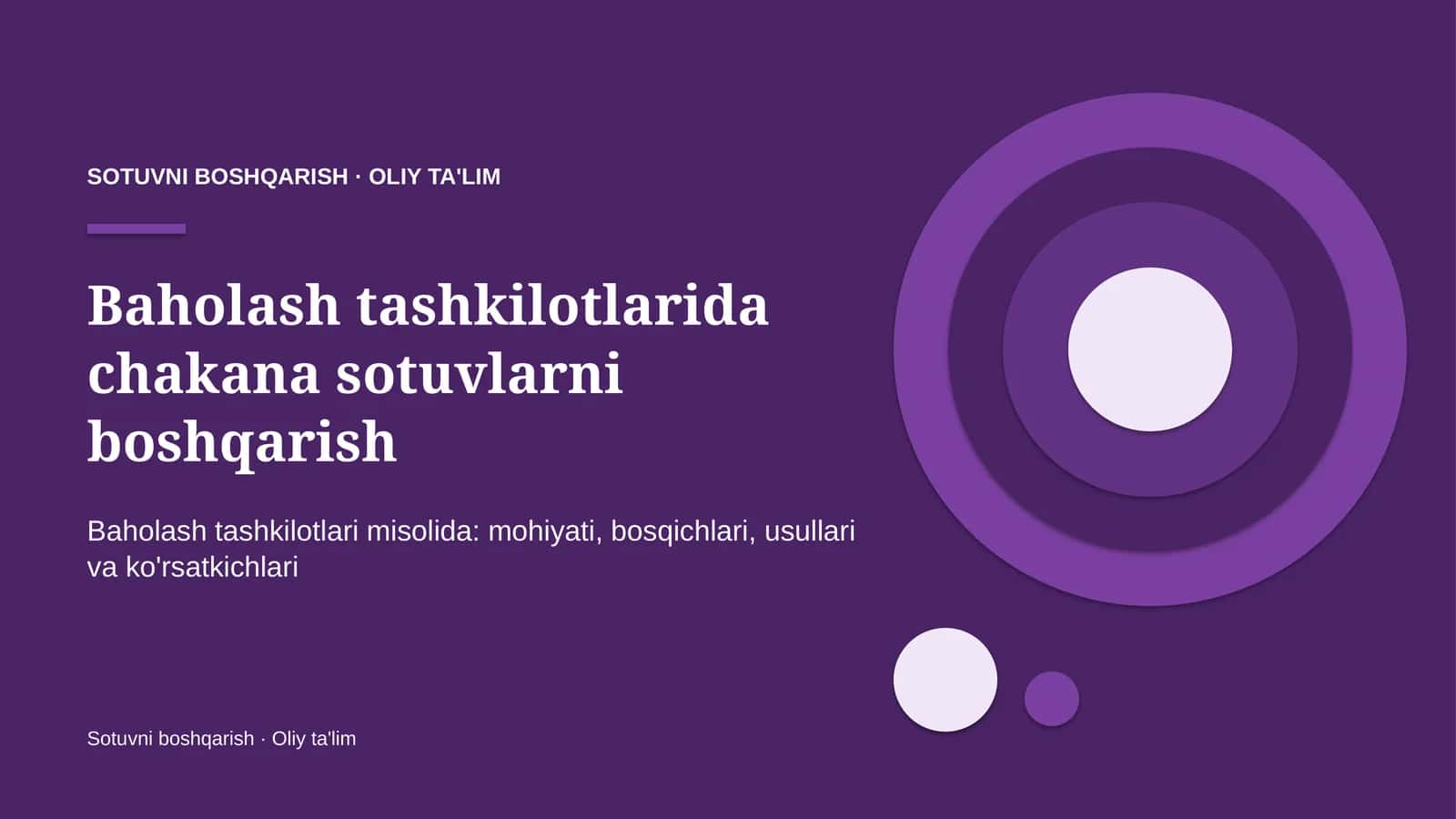 Baholash tashkilotlarida chakana sotuvlarni boshqarish 1