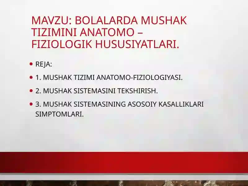 Bolalarda mushak tizimi 1
