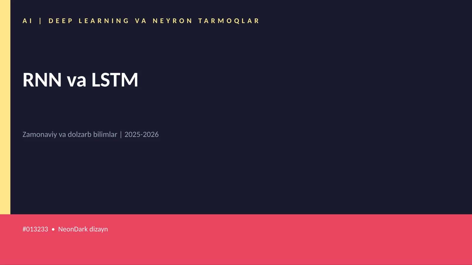 AI | DEEP LEARNING VA NEYRON TARMOQLAR 1