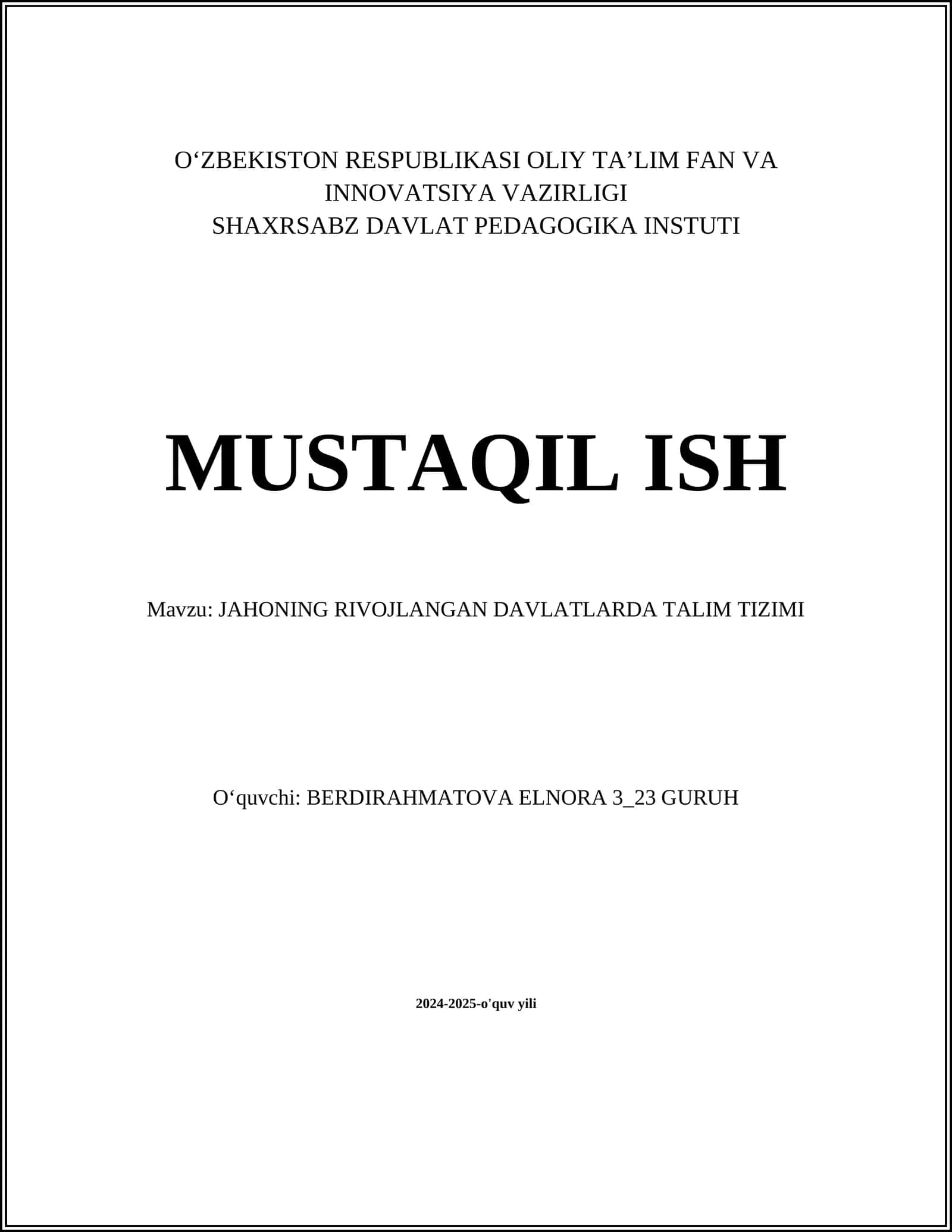 JAHONING RIVOJLANGAN DAVLATLARDA TALIM TIZIMI 1