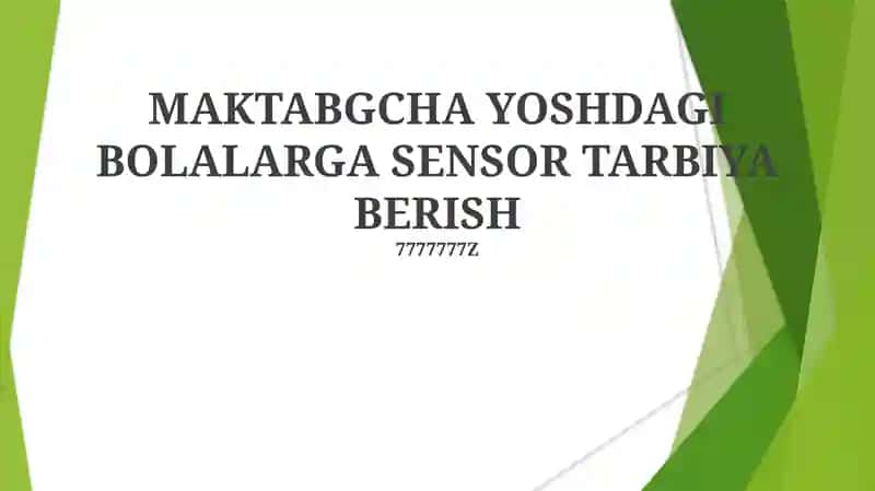 Sensor tarbiya berish