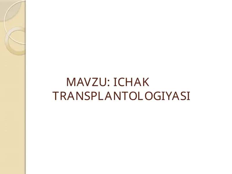 ICHAK TRANSPLANTOLOGIYASI 1