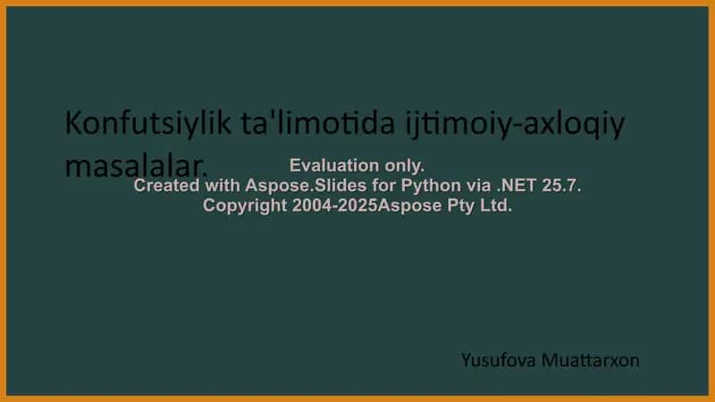 Konfutsiylik ta'limotida ijtimoiy-axloqiy masalalar 1