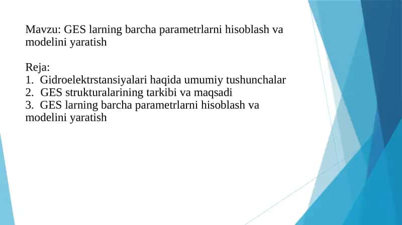 GES larning barcha parametrlarni hisoblash va modelini yaratish 1