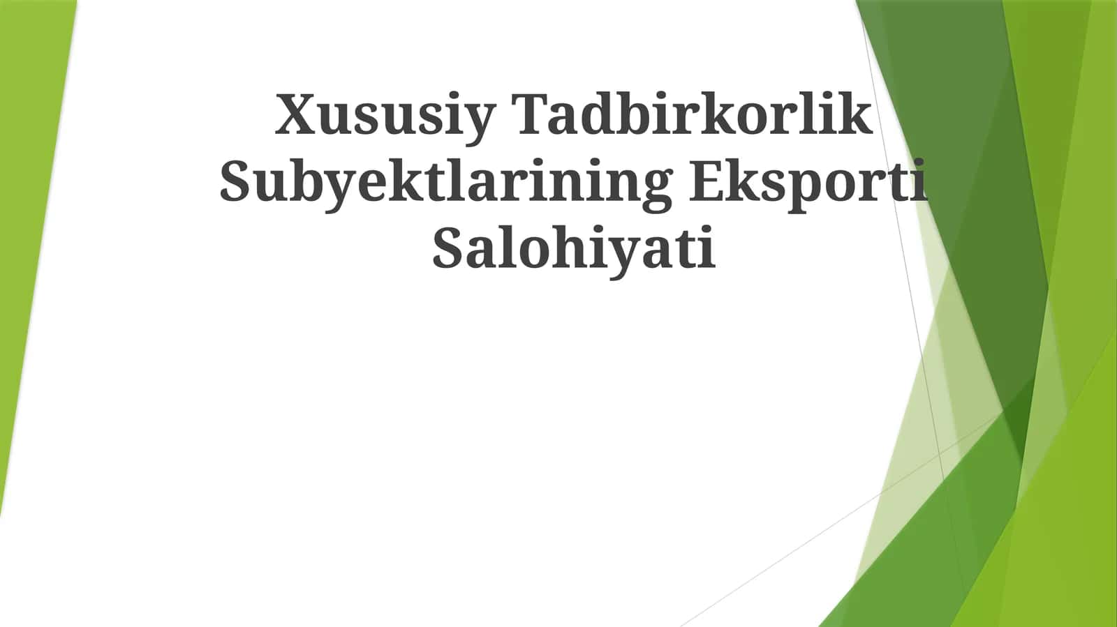 Xususiy Tadbirkorlik SubyektlariningEksportiSalohiyati 1