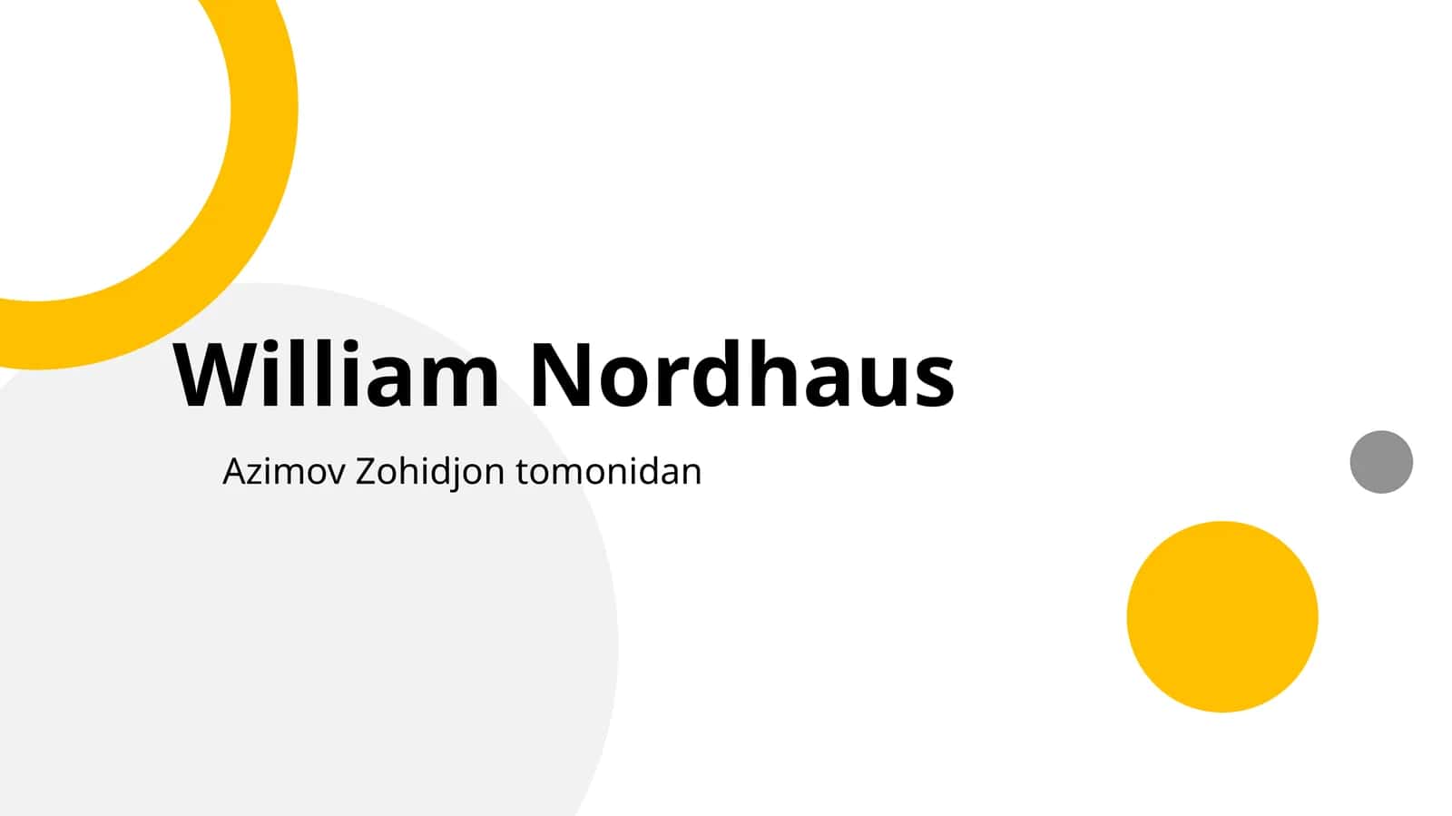 Iqlim iqtisodiyoti va William Nordhaus modellari (Tayyor Mustaqil ta'lim / PPTX + Ma'ruza matni) 1