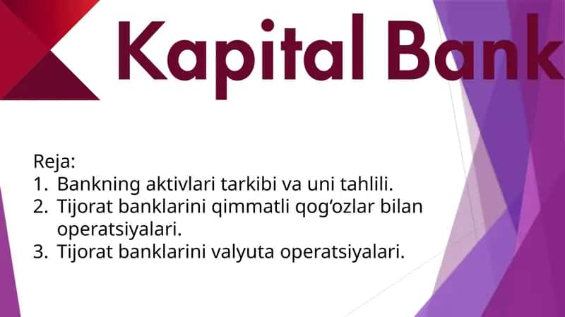 Bankning aktivlari tarkibi va uni tahlili 1