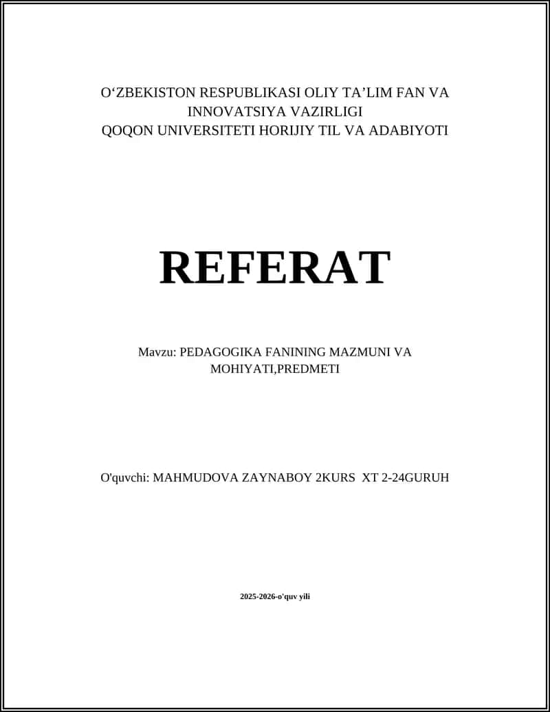 PEDAGOGIKA FANINING MAZMUNI VA MOHIYATI,PREDMETI 1