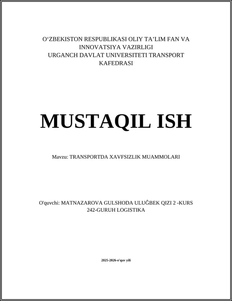 TRANSPORTDA XAVFSIZLIK MUAMMOLARI 1