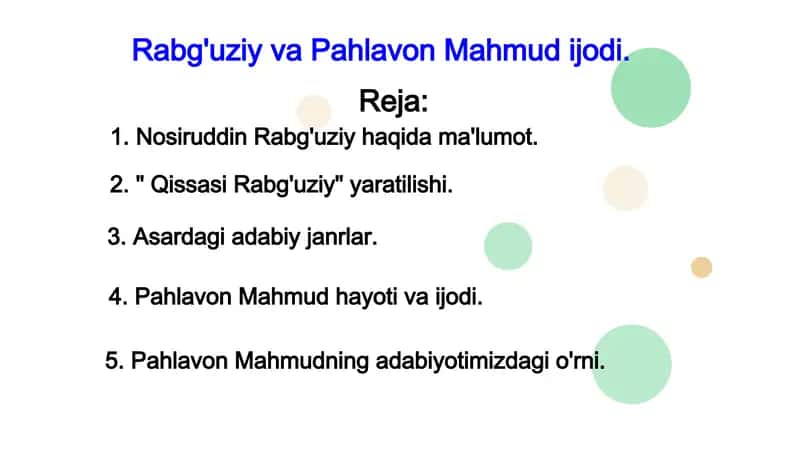 Rabg'uziy va Pahlavon Mahmud ijodi. 1
