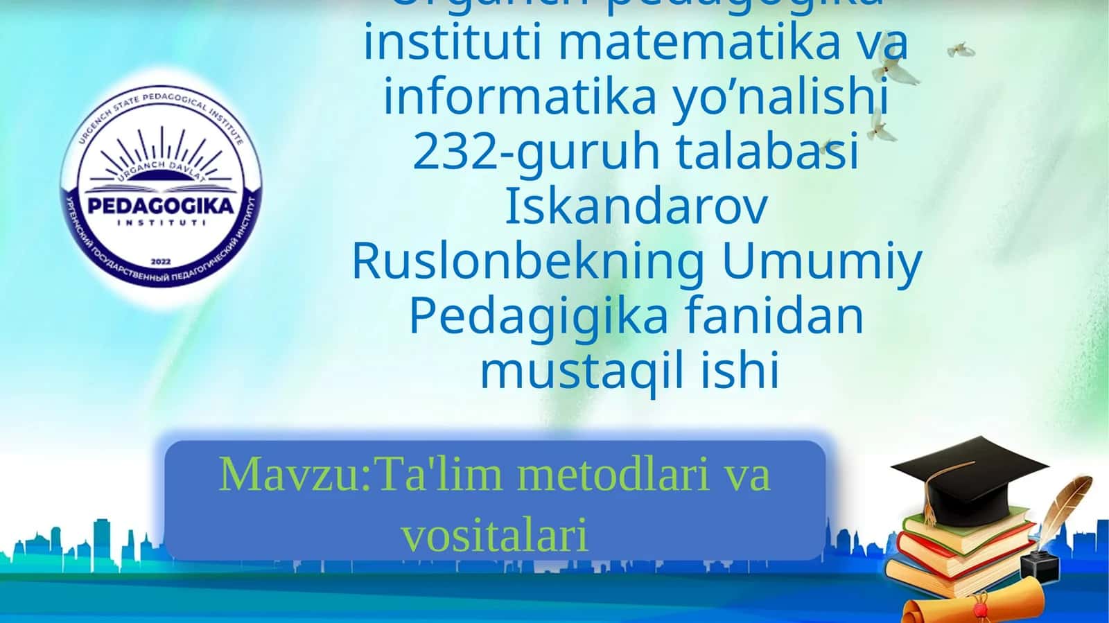 Ta'lim metodlari va vositalari 1