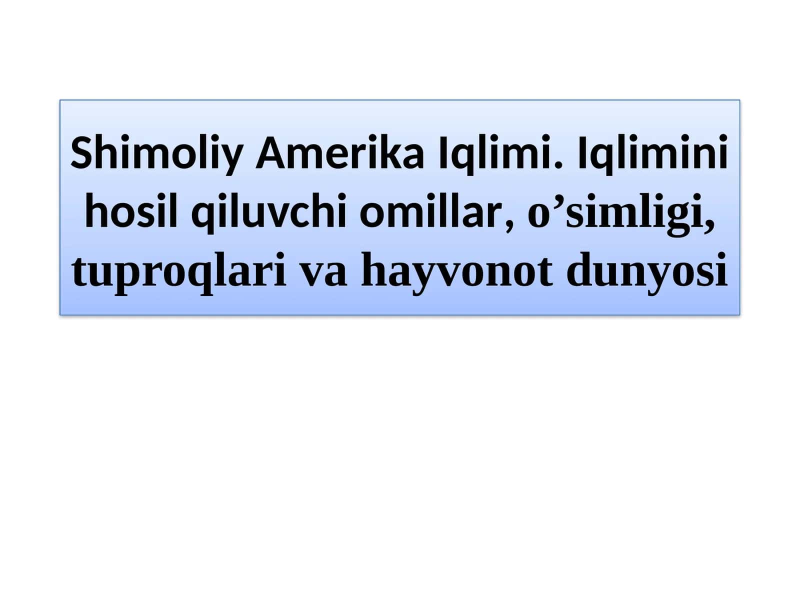 Shimoliy Amerika Iqlimi 1
