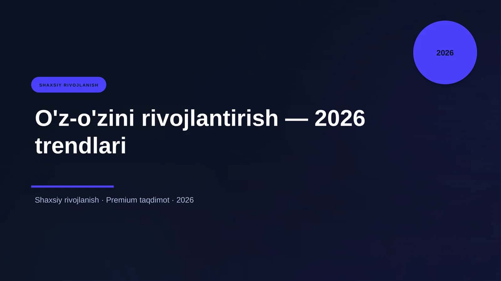 O'z-o'zini rivojlantirish — 2026 trendlari 1