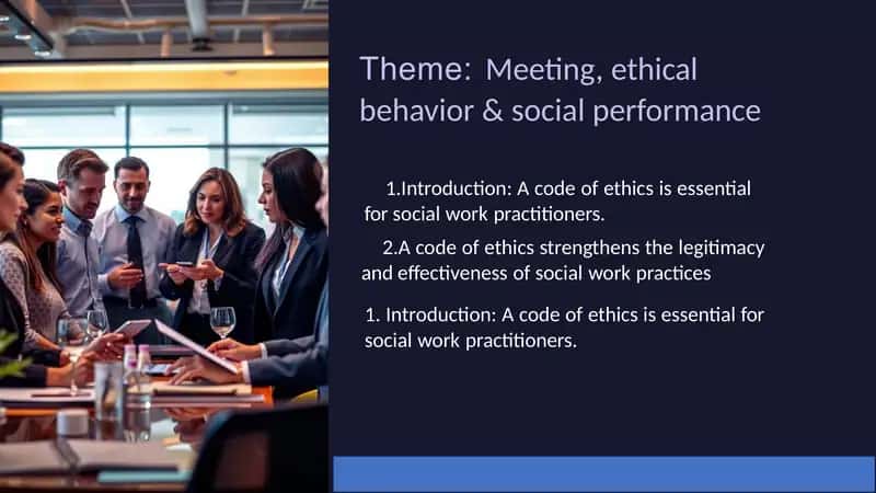 Meeting, ethical behavior & social performance 1