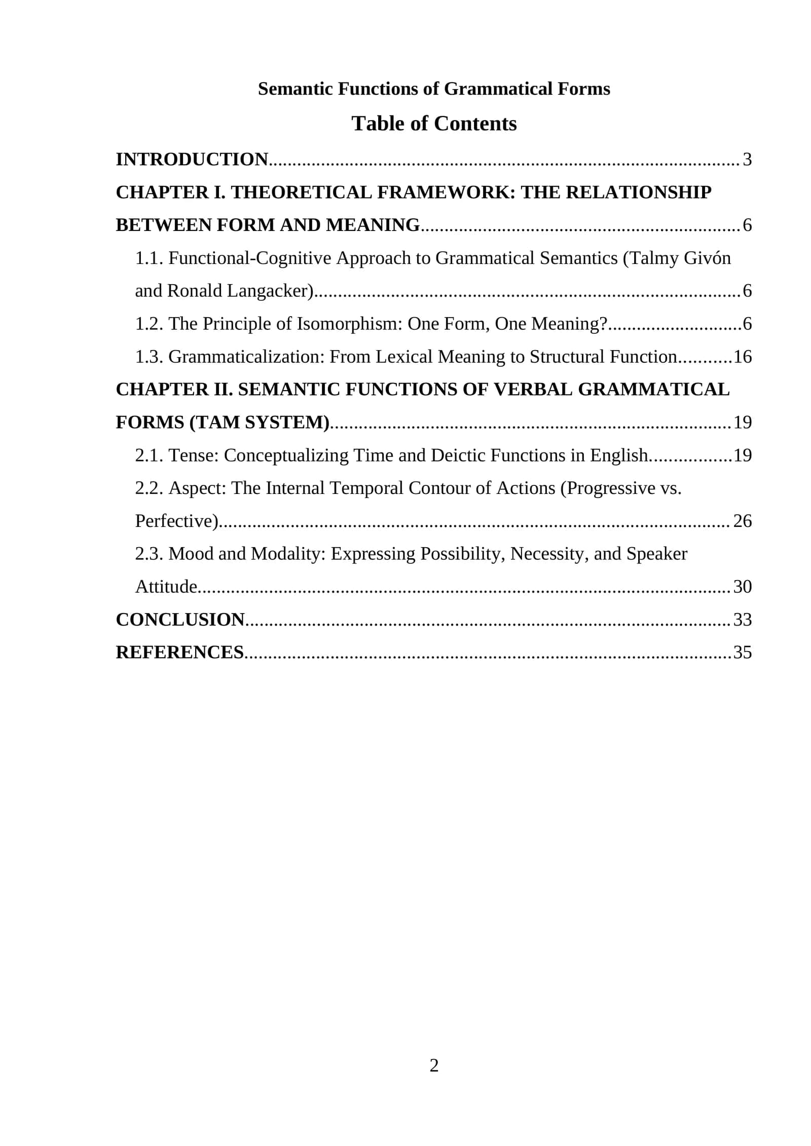 Semantic Functions of Grammatical Forms 1