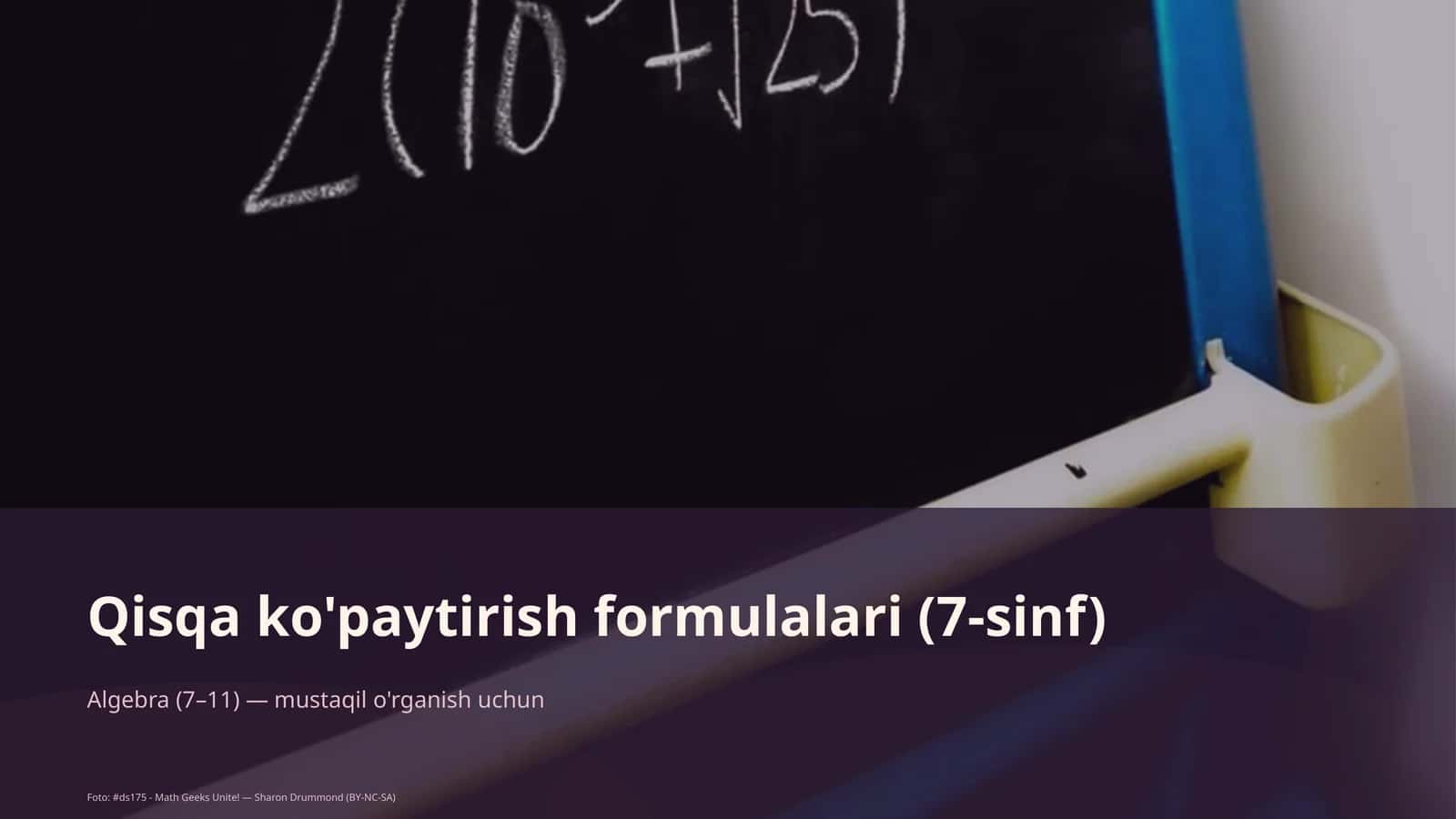 Qisqa ko'paytirish formulalari (7-sinf) 1