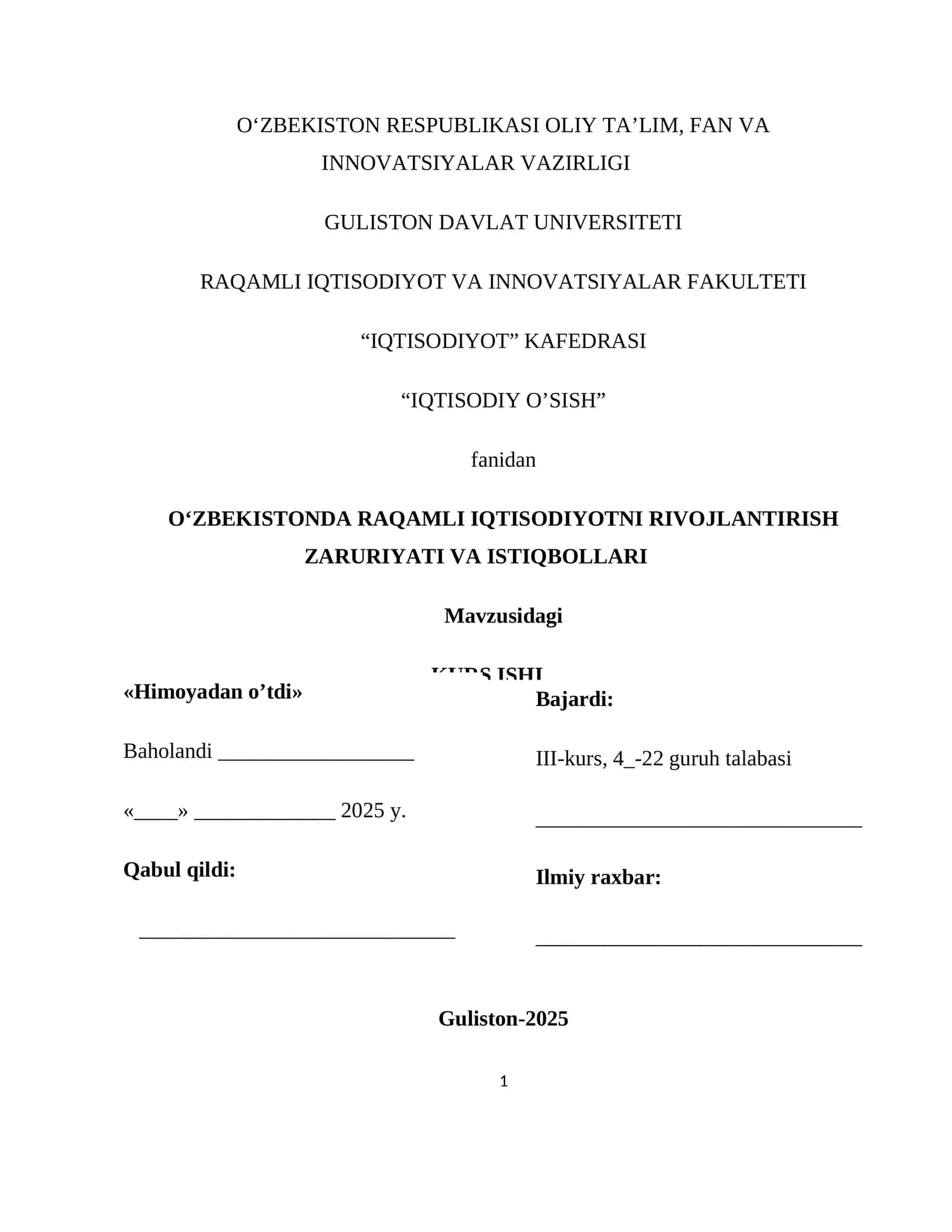"O‘ZBEKISTONDA RAQAMLI IQTISODOTNI RIVOJLANTIRISH ZARURIYATI VA ISTIQBOLLARI" 1