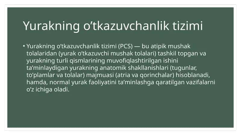 Yurakning o’tkazuvchanliktizimi 1