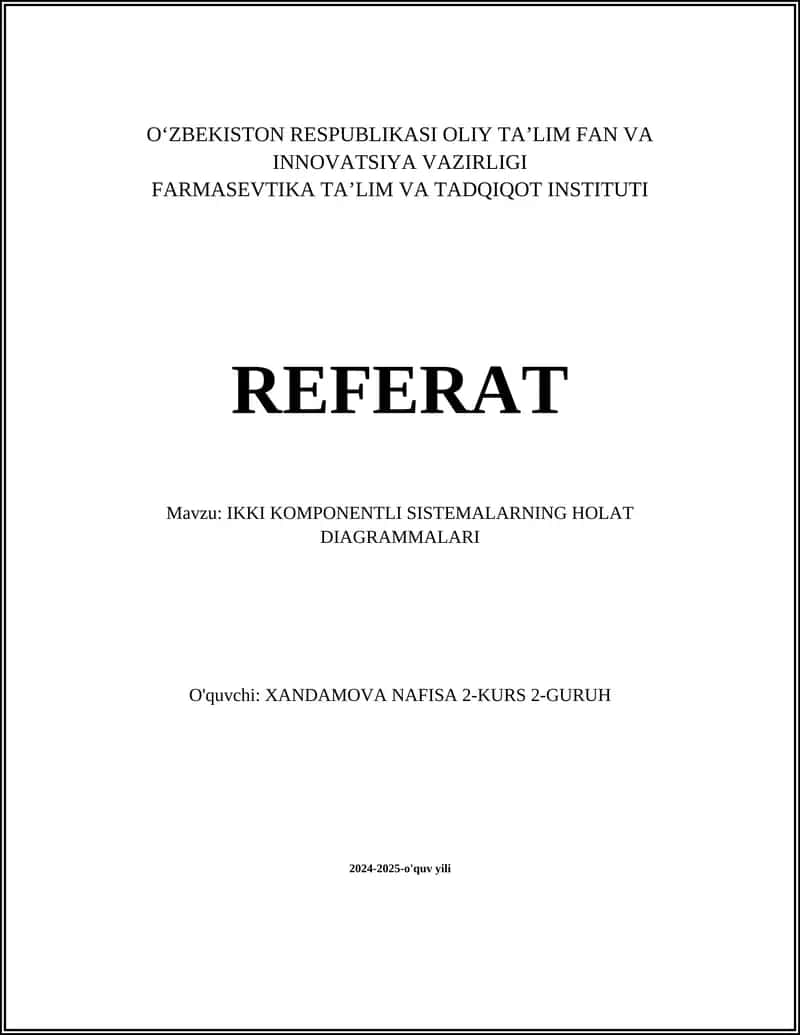 IKKI KOMPONENTLI SISTEMALARNING HOLAT DIAGRAMMALARI 1