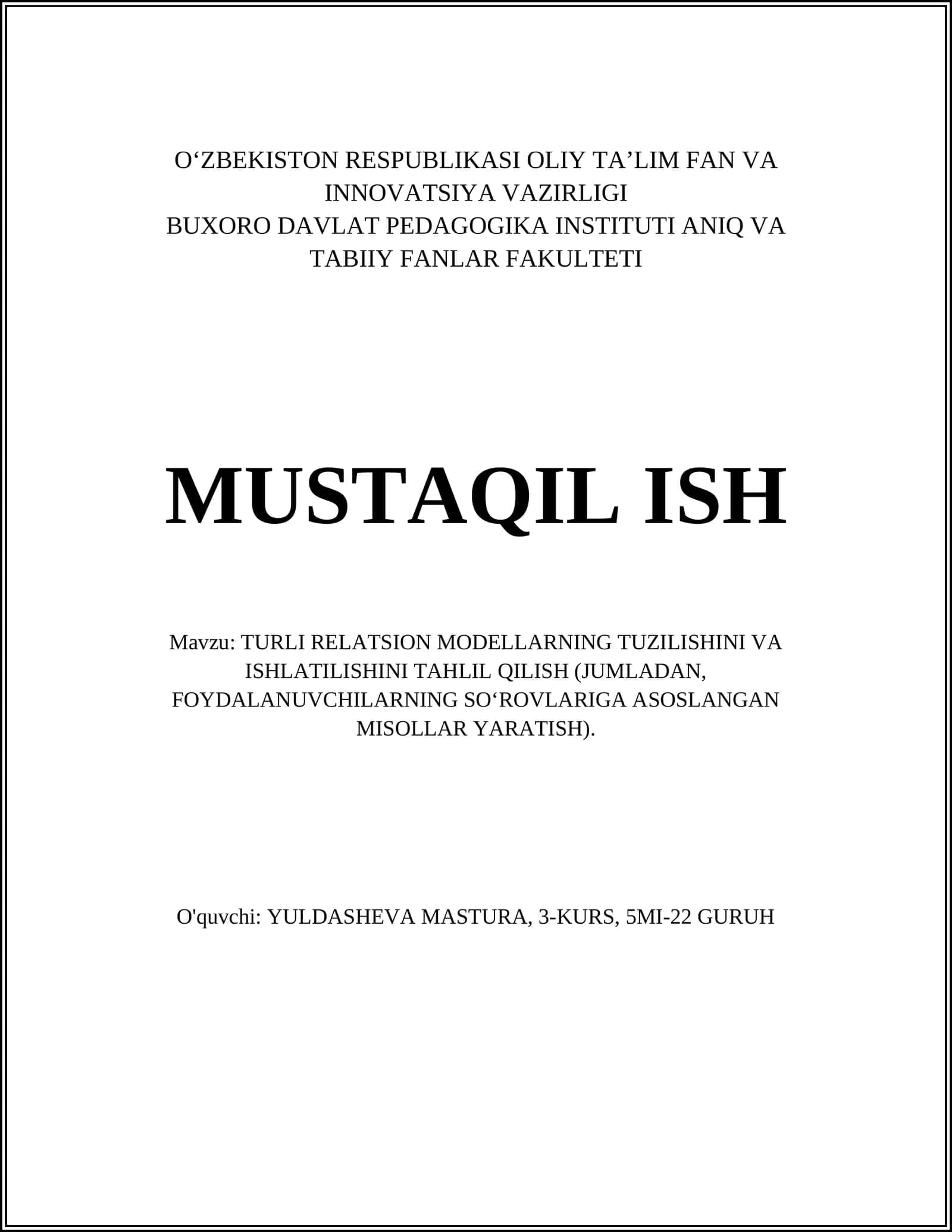 TURLI RELATSION MODELLARNING TUZILISHINI VA ISHLATILISHINI TAHLIL QILISH 1