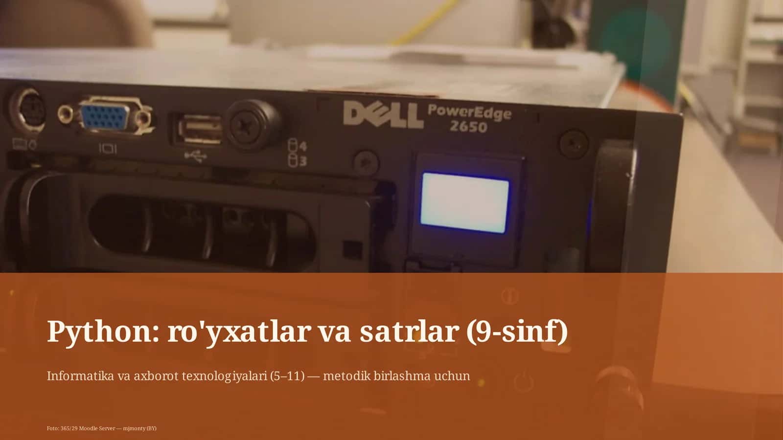 Python: ro'yxatlar va satrlar (9-sinf) 1
