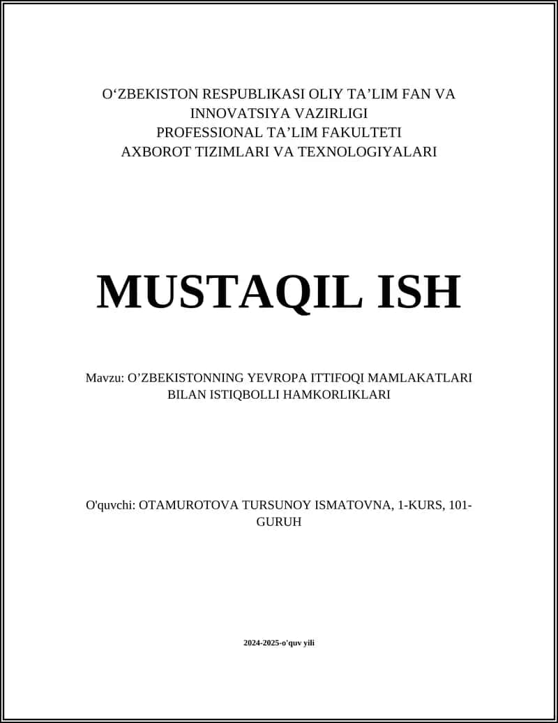 O’ZBEKISTONNING YEVROPA ITTIFOQI MAMLAKATLARI BILAN ISTIQBOLLI HAMKORLIKLARI 1