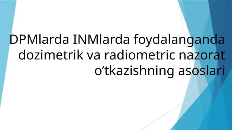 Dozimetriya va radiometriya nazorati 1