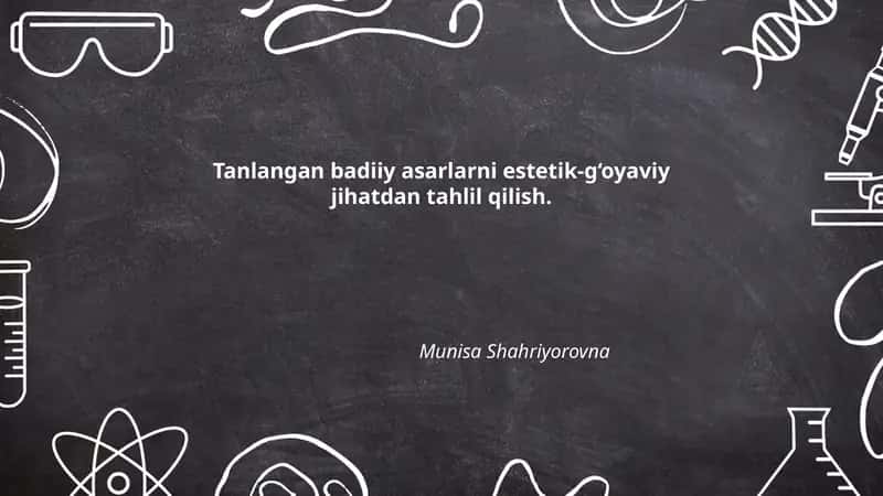 Tanlangan badiiy asarlarni estetik-g‘oyaviy jihatdan tahlil qilish 1