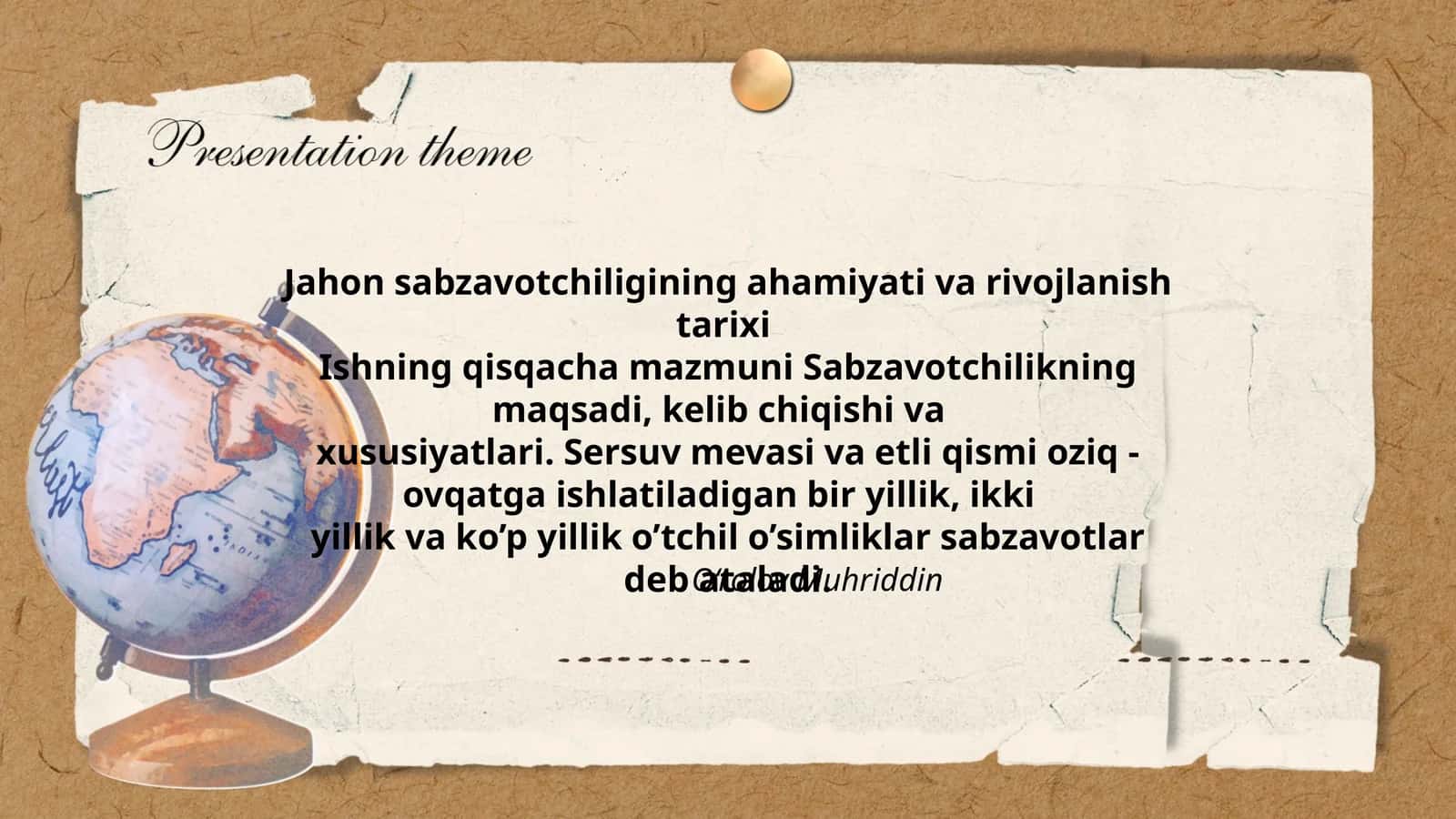 Jahon sabzavotchiligining ahamiyati va rivojlanish tarixi 1