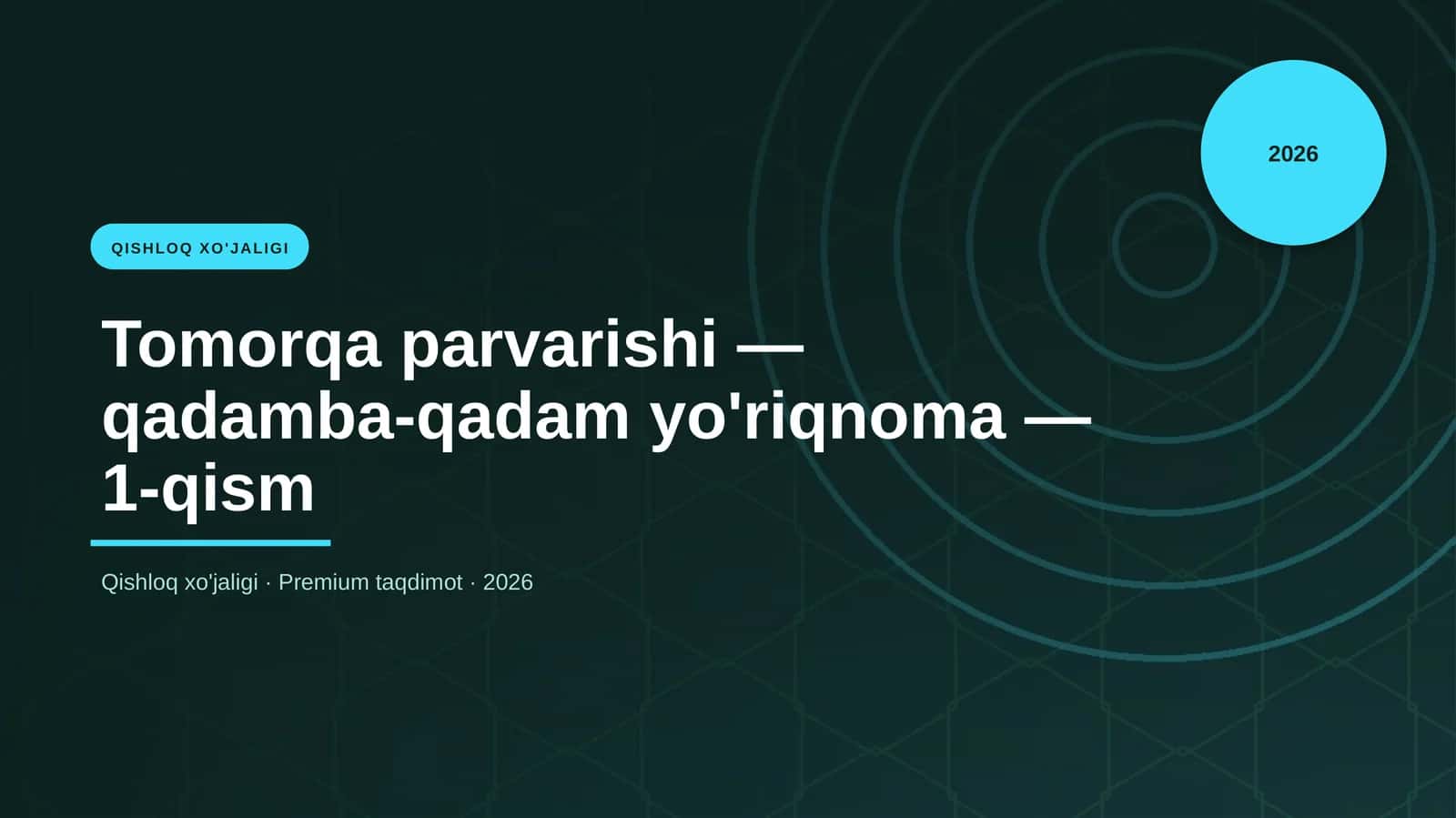 Tomorqa parvarishi — qadamba-qadam yo'riqnoma — 1-qism 1