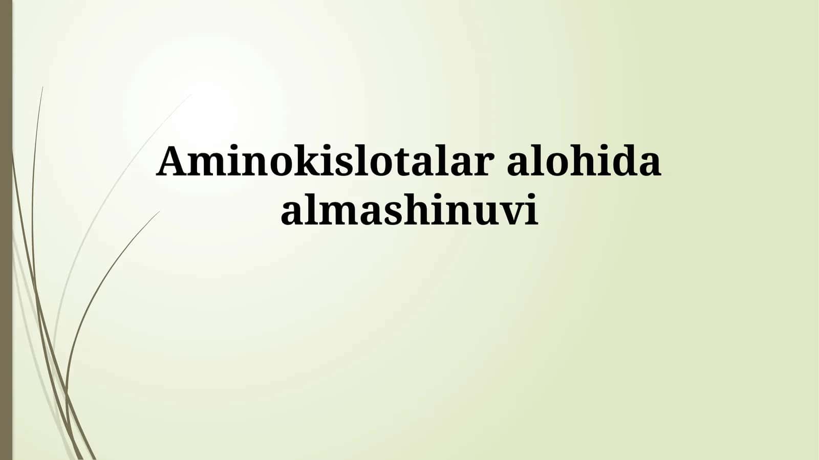 Aminokislotalaralohidaalmashinuvi 1