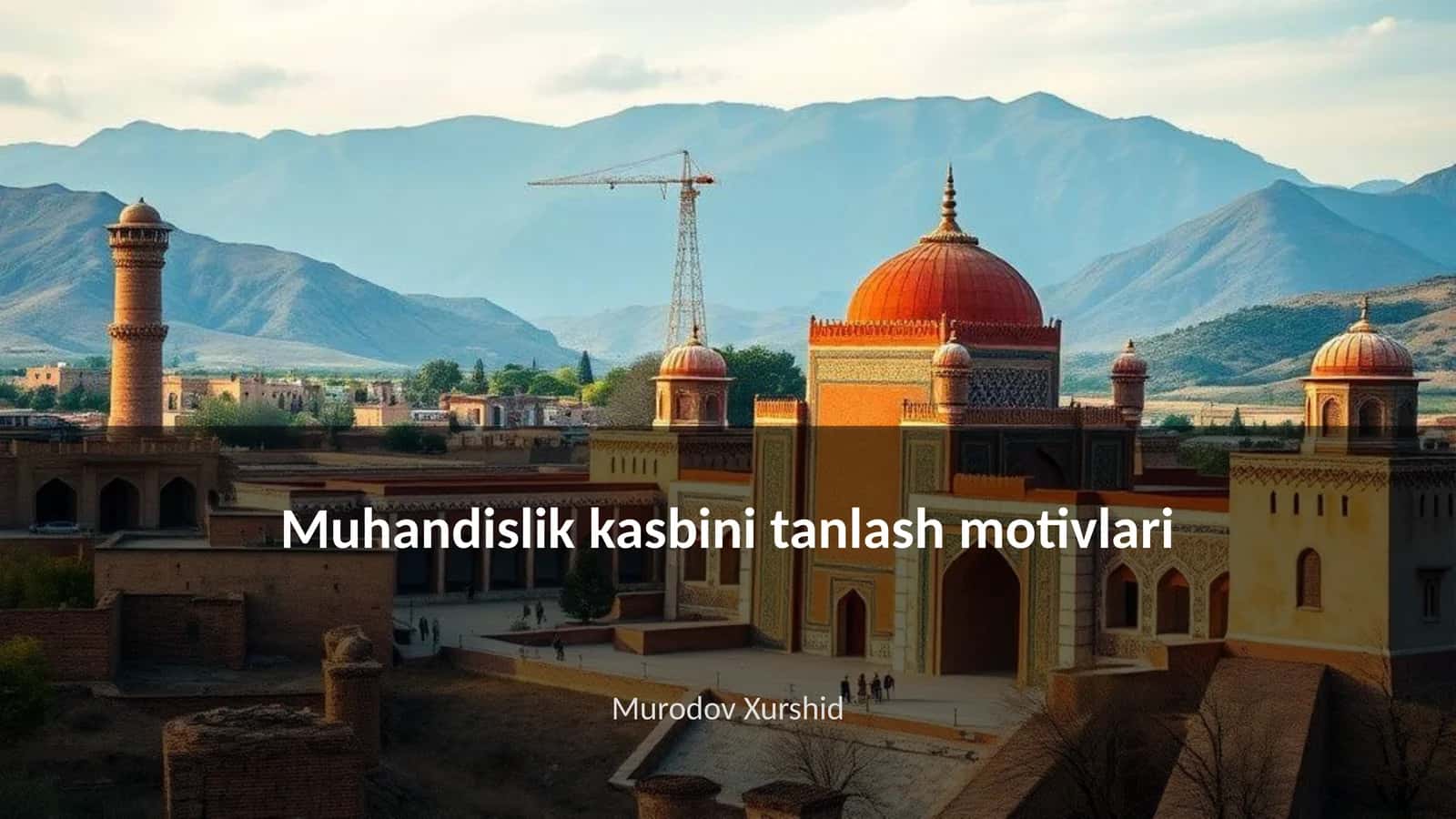 Muhandislik kasbini tanlash motivlari 1