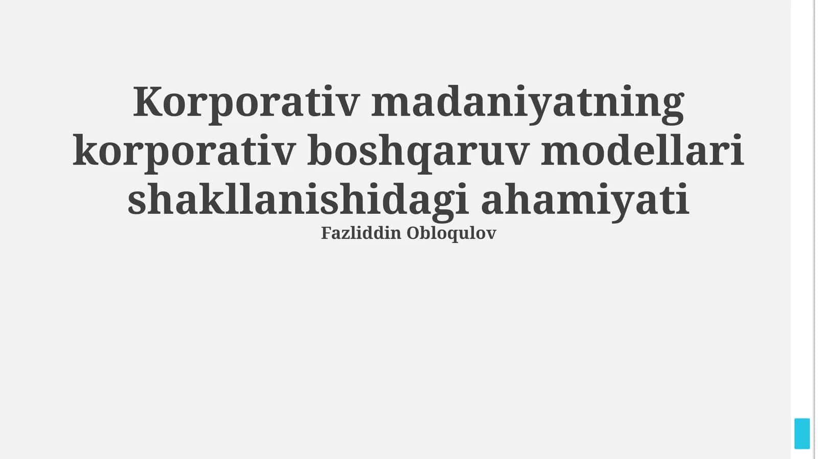 Korporativ madaniyatning korporativ boshqaruv modellari shakllanishidagi ahamiyati 1