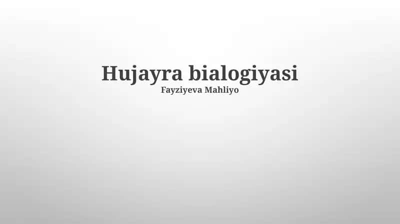 Hujayra bialogiyasi 1