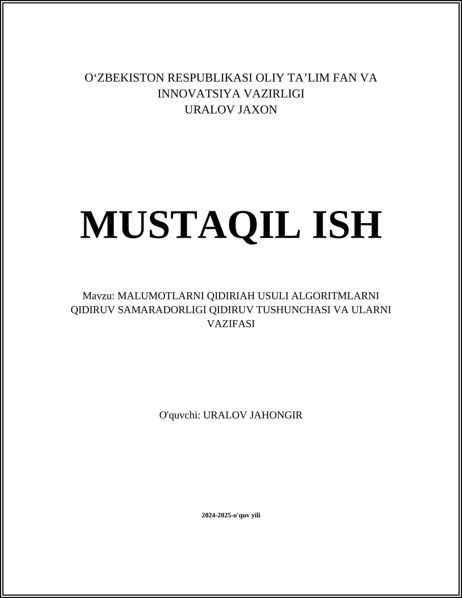 MA’LUMOTLARNI QIDIRIAH USULI ALGORITMLARNI QIDIRUV SAMARADORLIGI QIDIRUV TUSHUNCHASI VA ULARNI VAZIFASI 1