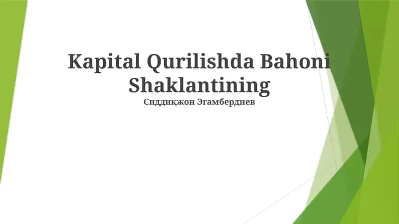 Kapital Qurilishda Bahoni Shaklantining 1