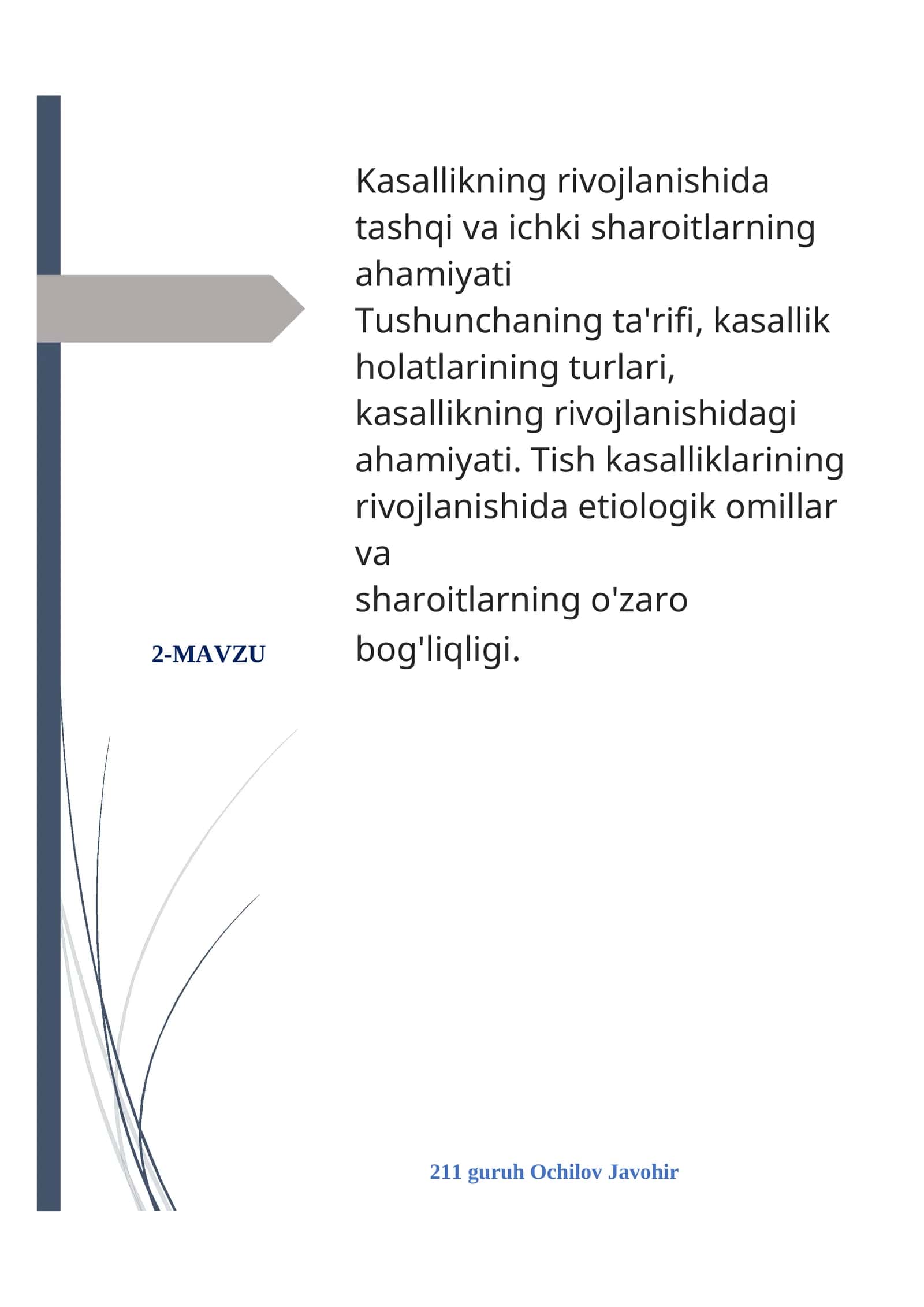 Kasallikning rivojlanishida tashqi va ichki sharoitlarning ahamiyati 1
