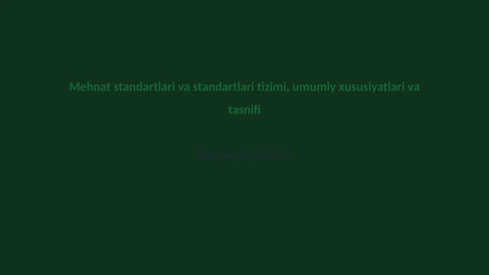 Mehnat standartlari va standartlari tizimi, umumiy xususiyatlari va tasnifi 1